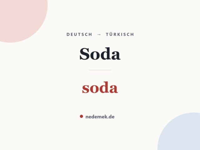 Soda auf Türkisch: soda