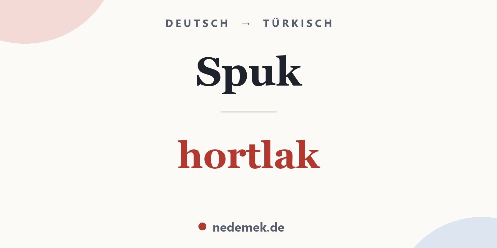 Spuk auf Türkisch: hortlak