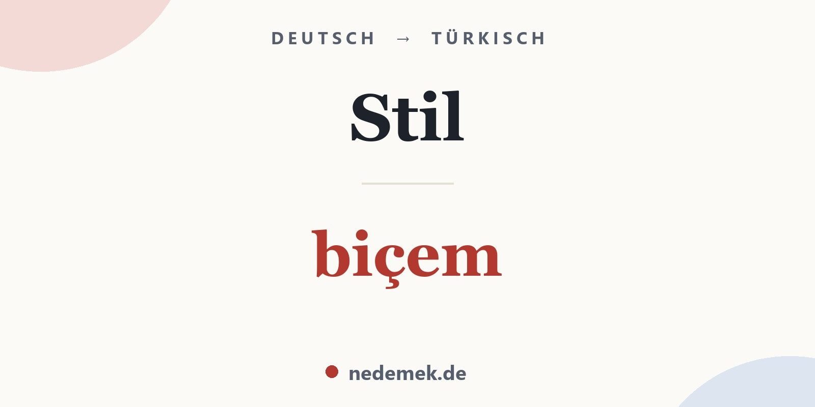 Stil auf Türkisch: biçem