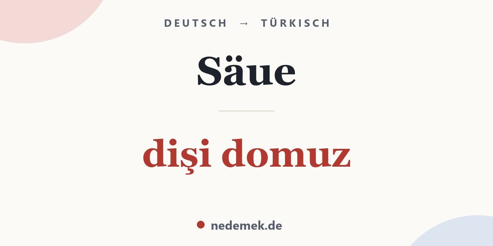 Säue auf Türkisch: dişi domuz