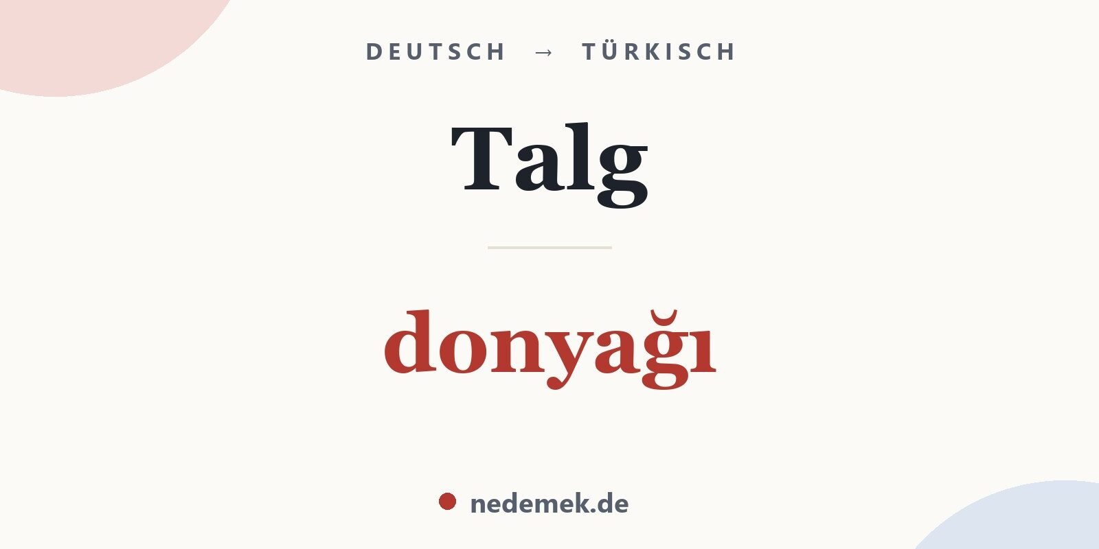 Talg auf Türkisch: donyağı