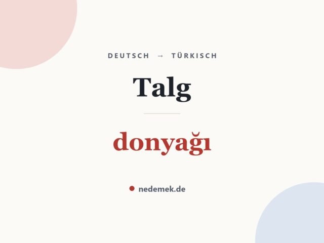 Talg auf Türkisch: donyağı