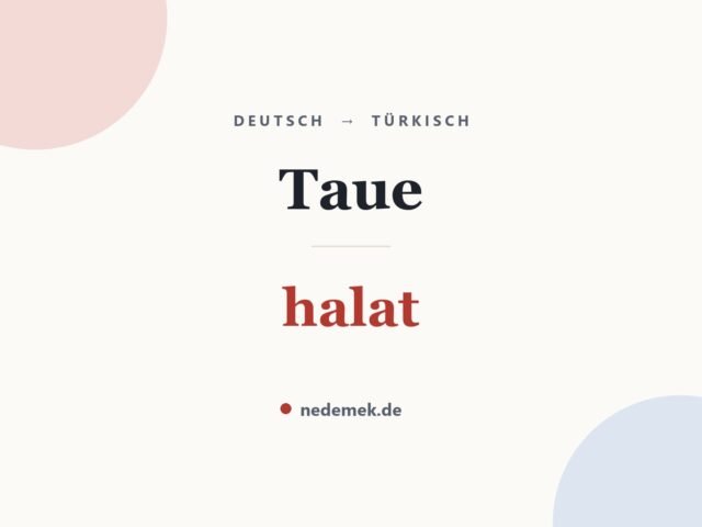 Taue auf Türkisch: halat