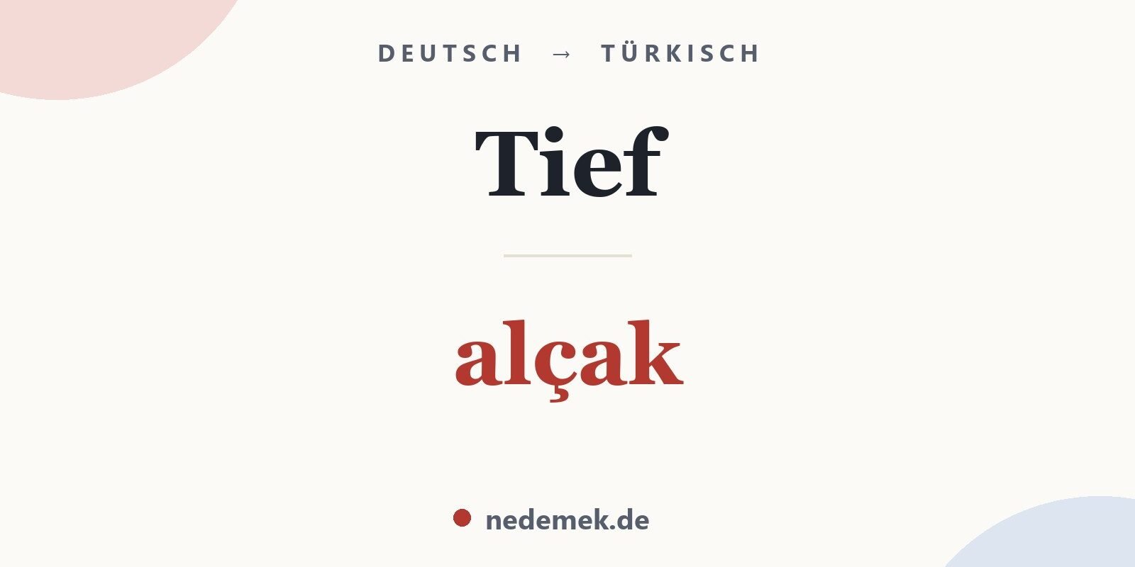 Tief auf Türkisch: alçak