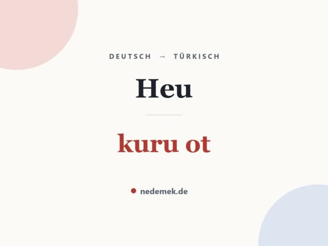 Heu auf Türkisch: kuru ot