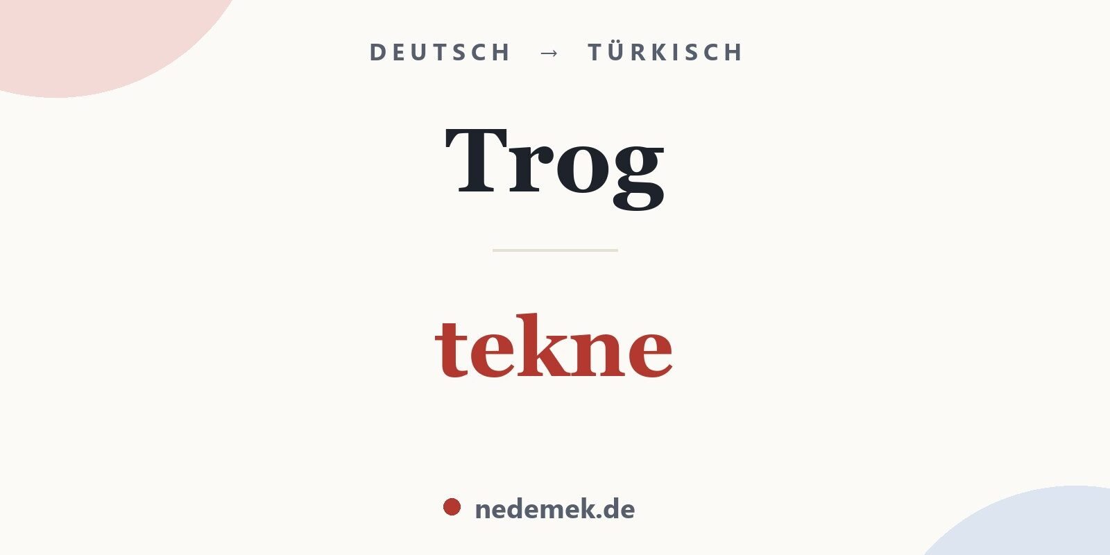 Trog auf Türkisch: tekne