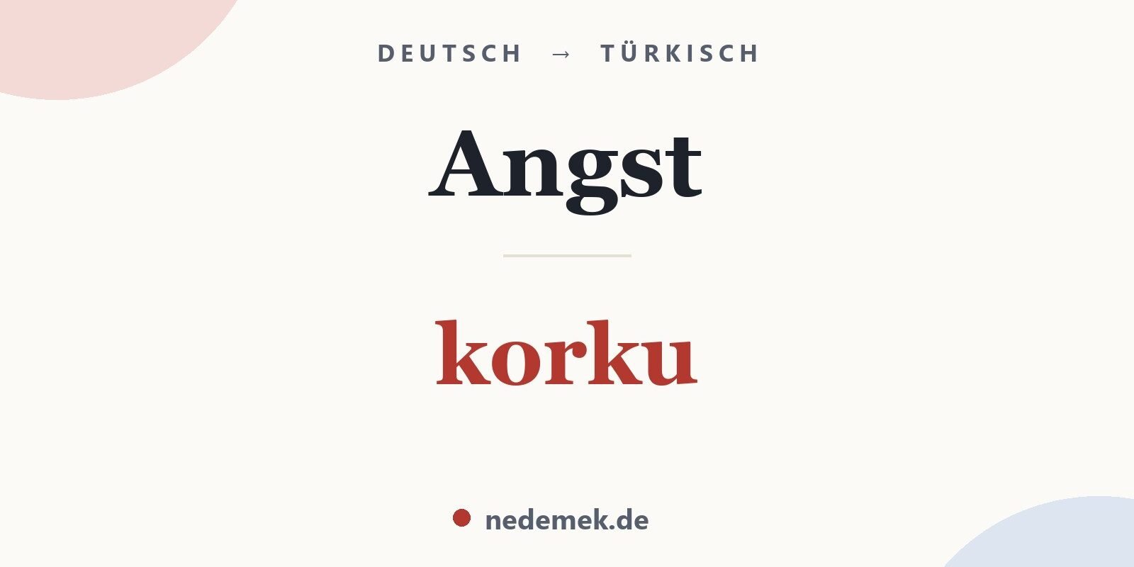Angst auf Türkisch: korku