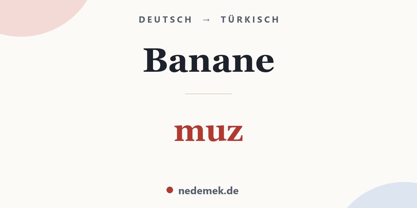 Banane auf Türkisch: muz