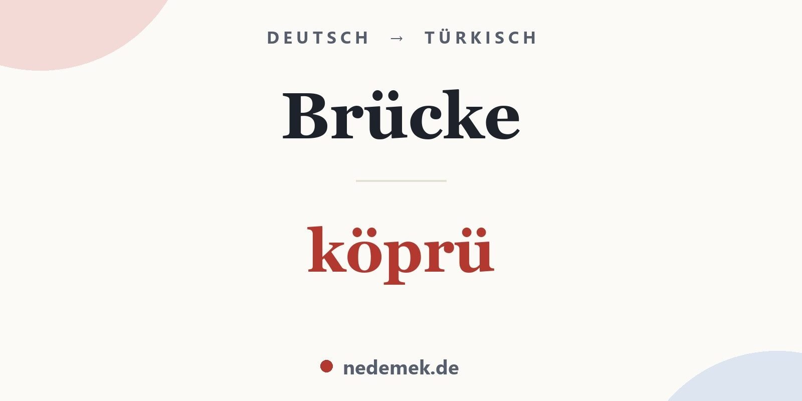 Brücke auf Türkisch: köprü