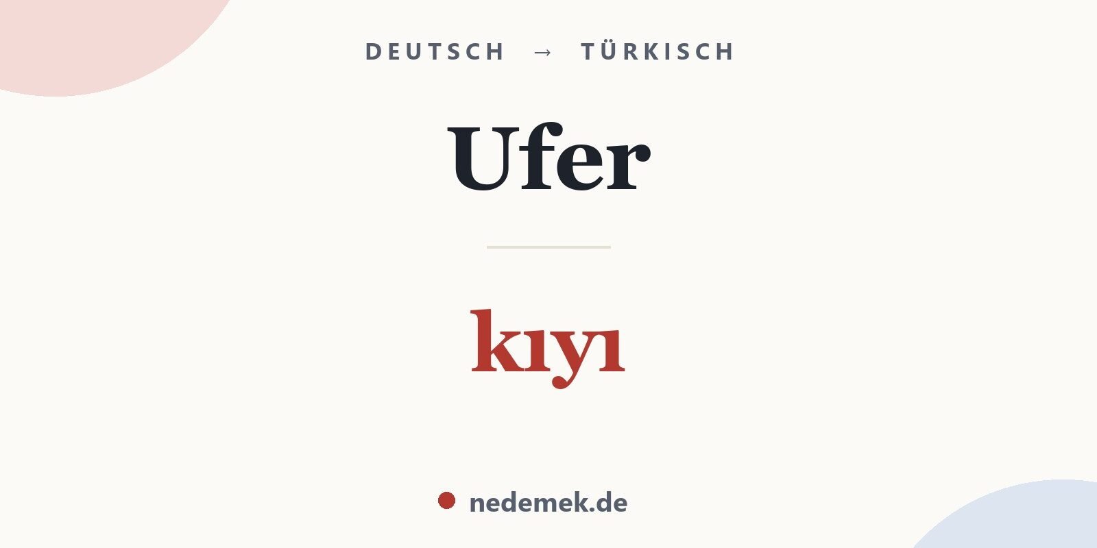Ufer auf Türkisch: kıyı