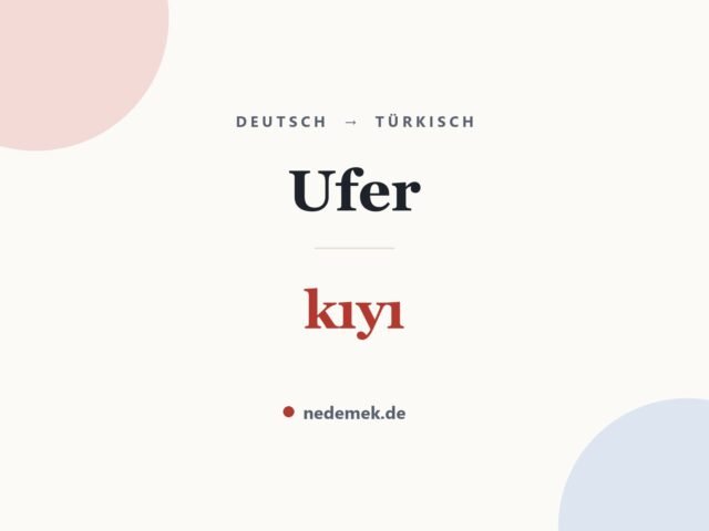 Ufer auf Türkisch: kıyı