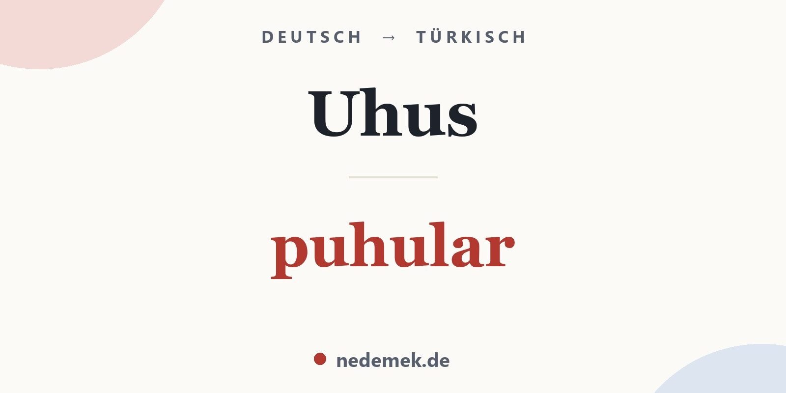 Uhus auf Türkisch: puhular