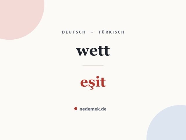 wett auf Türkisch: eşit