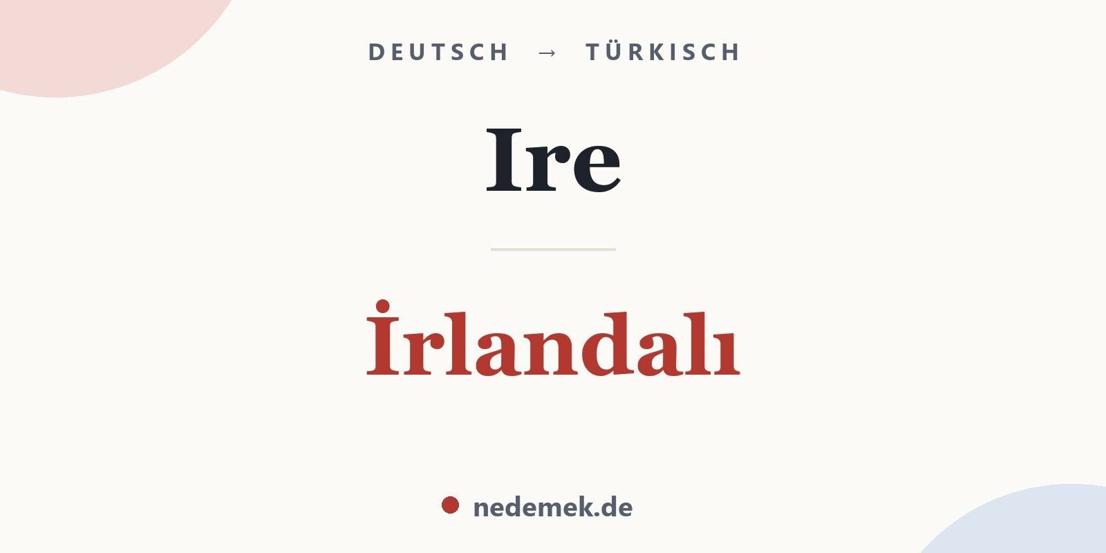 Ire auf Türkisch: İrlandalı