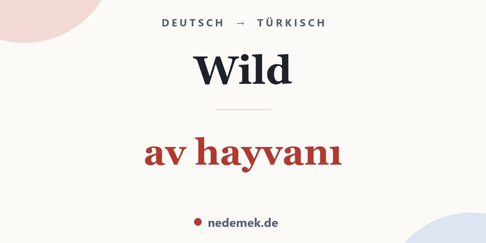 Wild auf Türkisch: av hayvanı