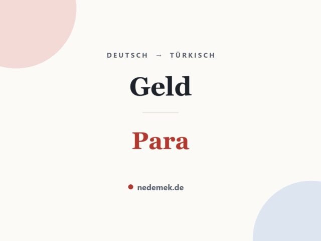 Geld auf Türkisch: Para