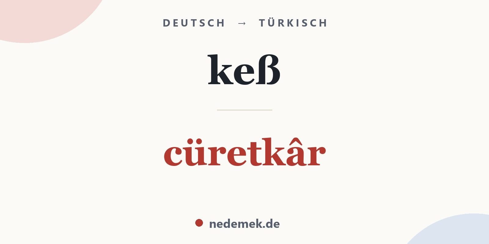 keß auf Türkisch: cüretkâr