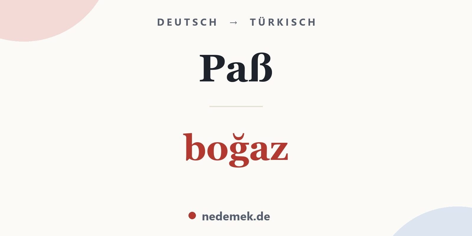 Paß auf Türkisch: boğaz