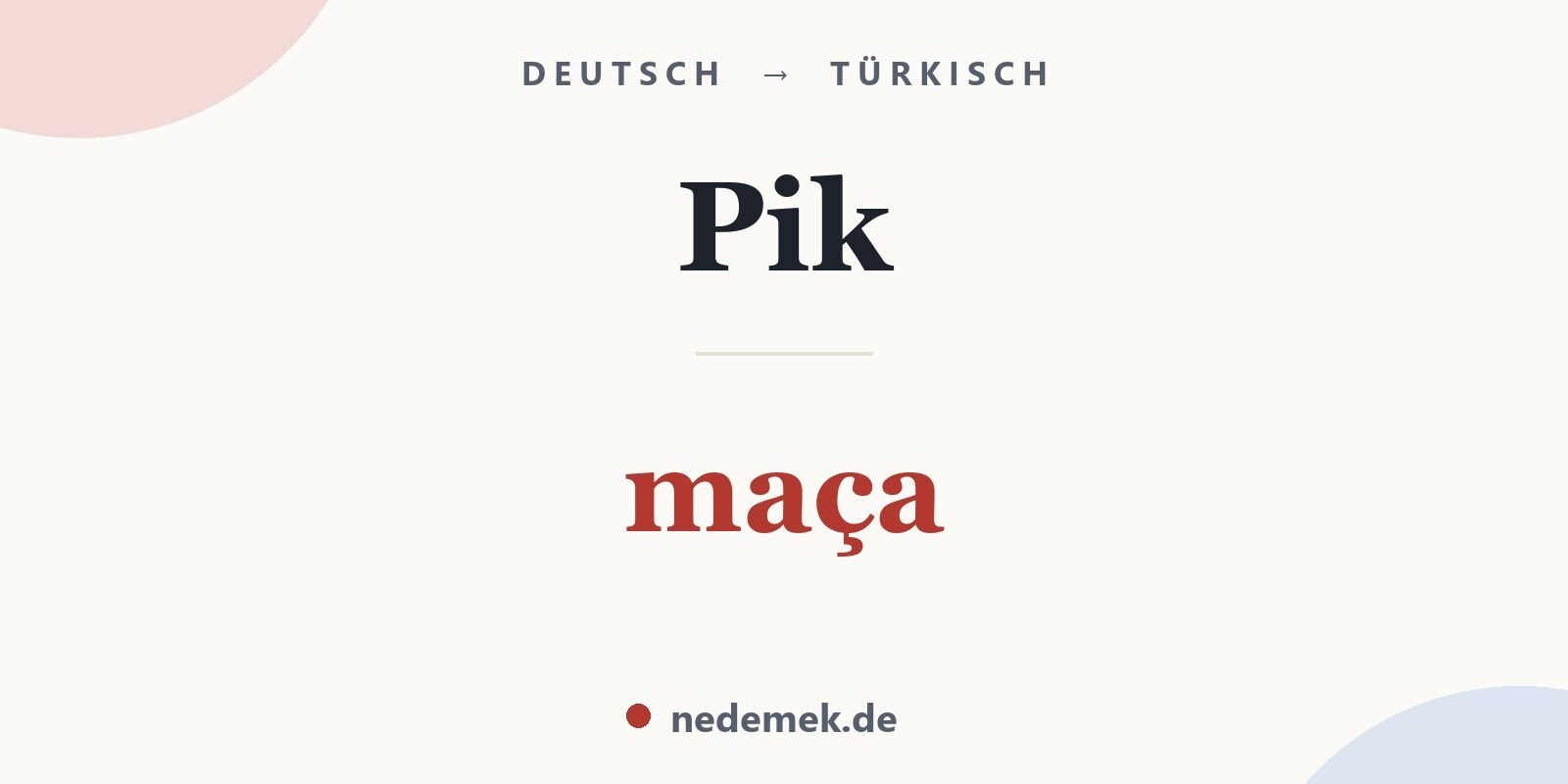 Pik auf Türkisch: maça