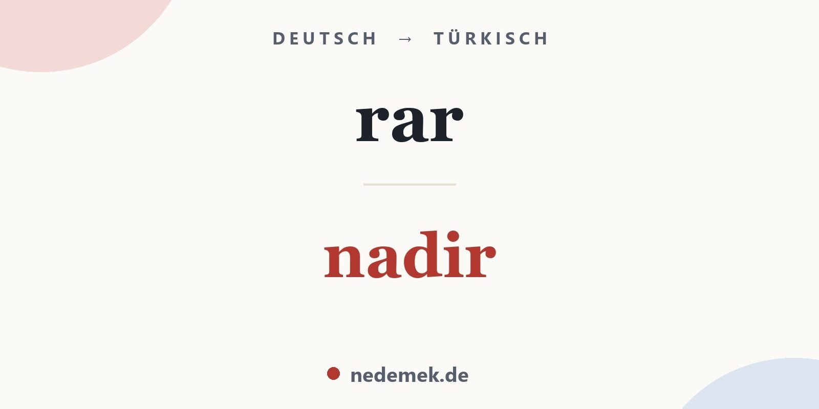 rar auf Türkisch: nadir
