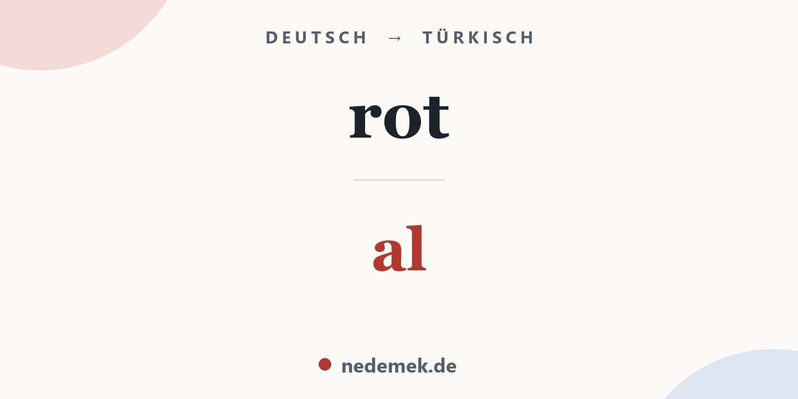 rot auf Türkisch: al