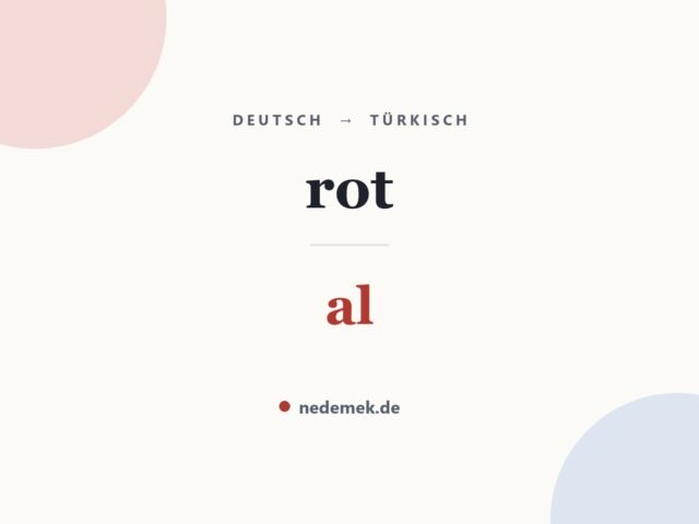 rot auf Türkisch: al