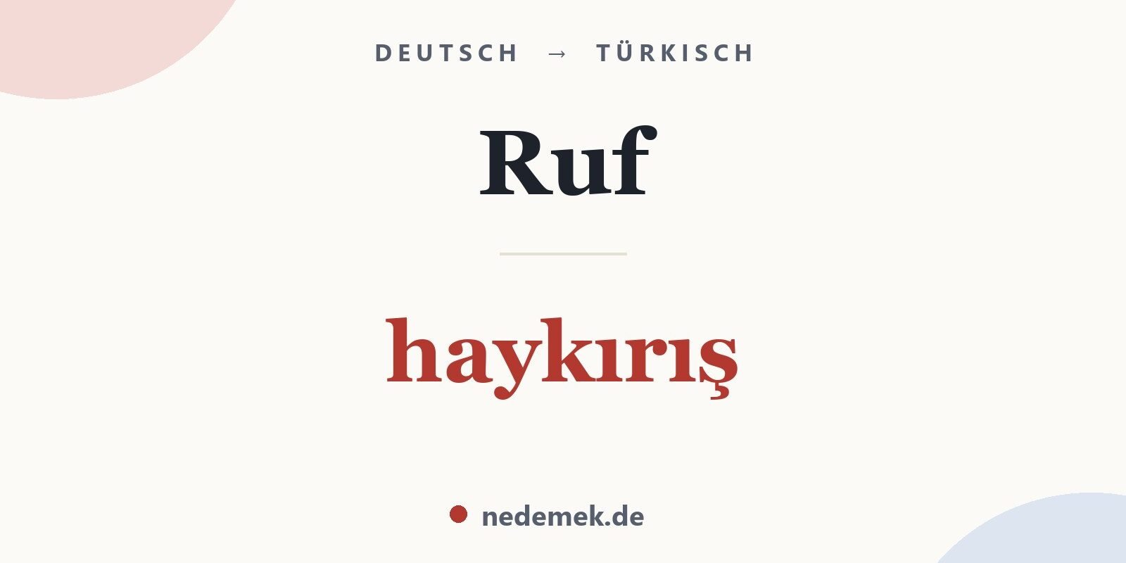 Ruf auf Türkisch: haykırış