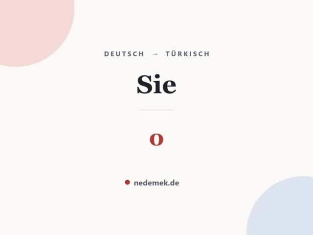 Sie auf Türkisch: o