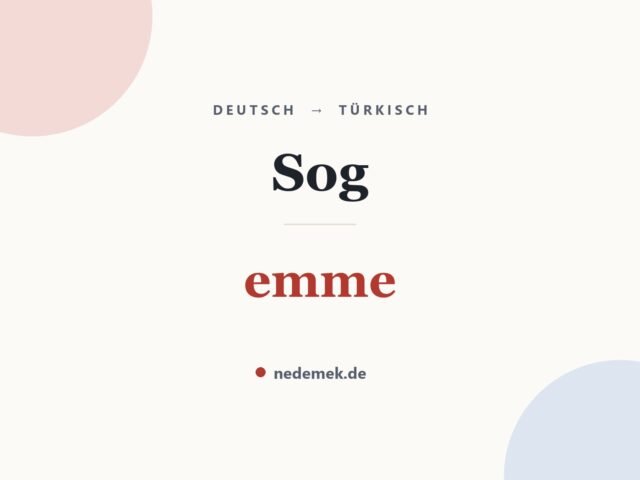 Sog auf Türkisch: emme