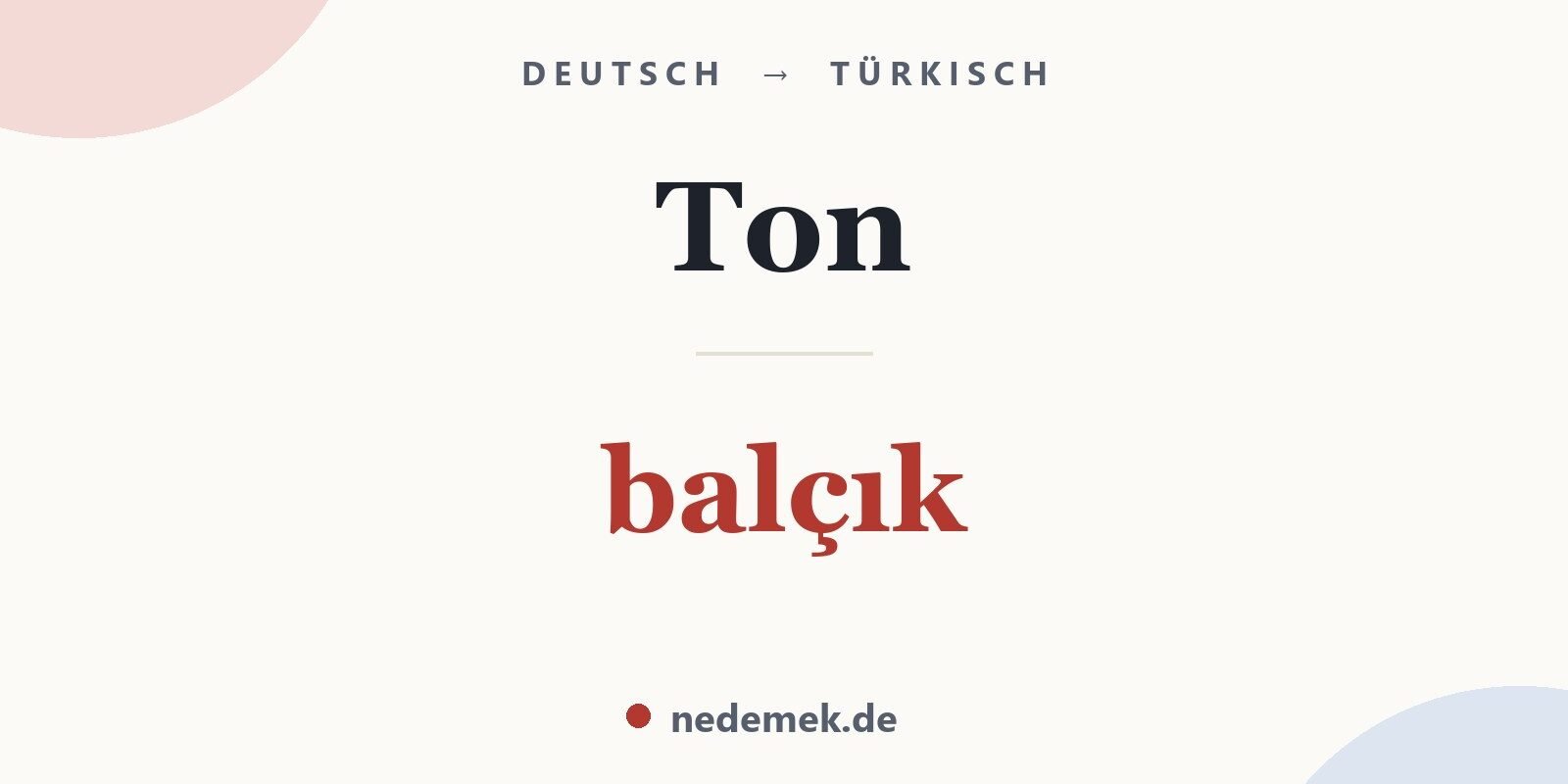 Ton auf Türkisch: balçık