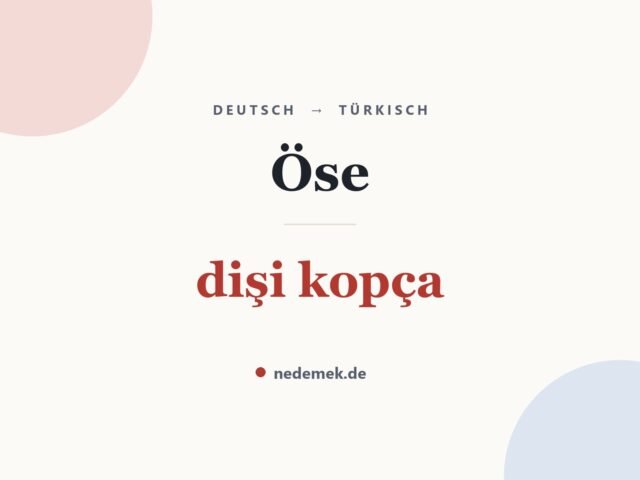 Öse auf Türkisch: dişi kopça