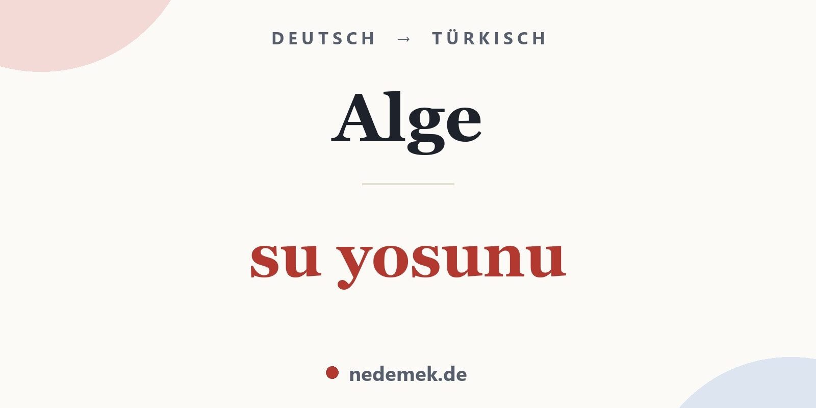 Alge auf Türkisch: su yosunu