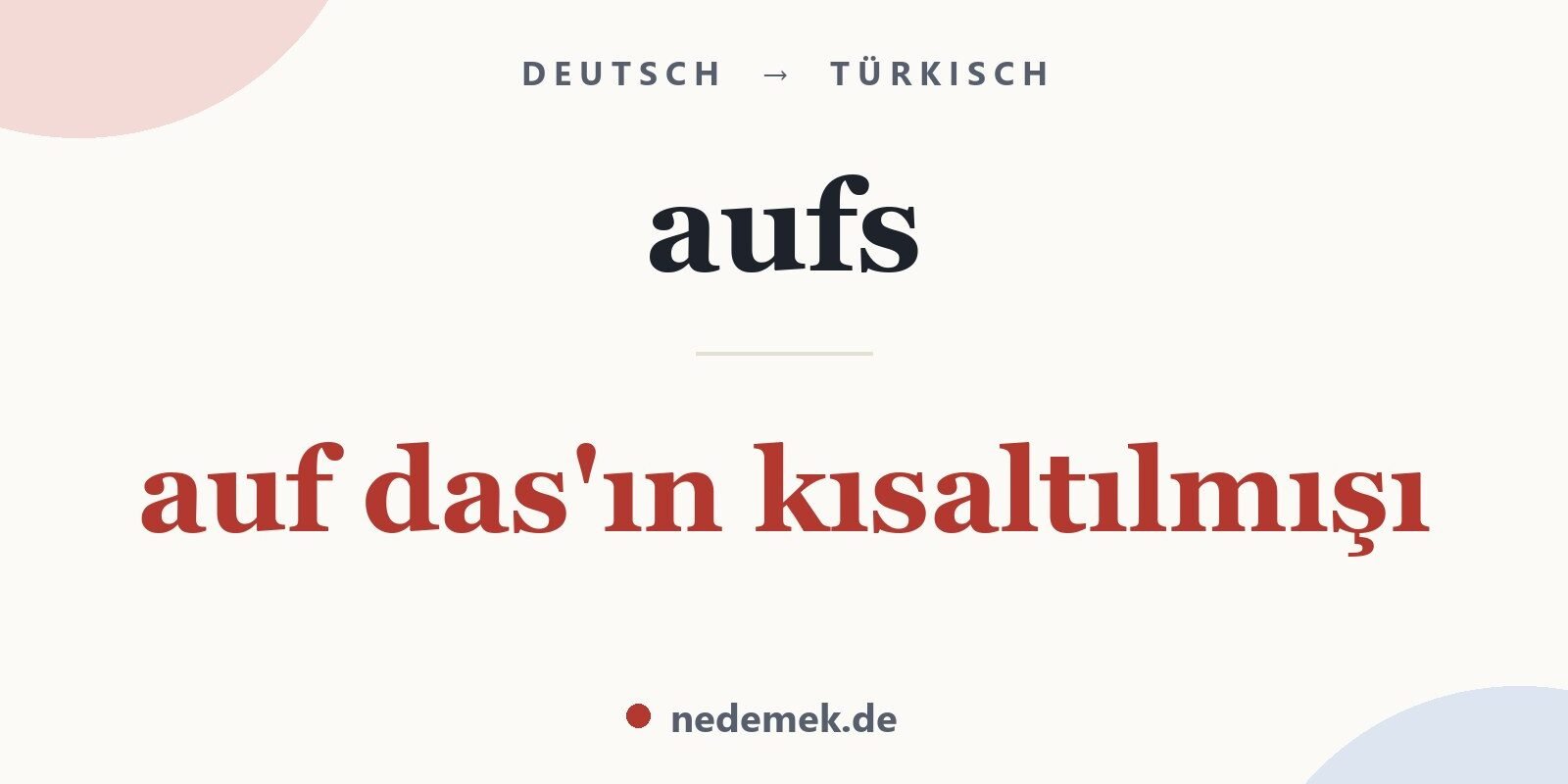aufs auf Türkisch: auf das'ın kısaltılmışı