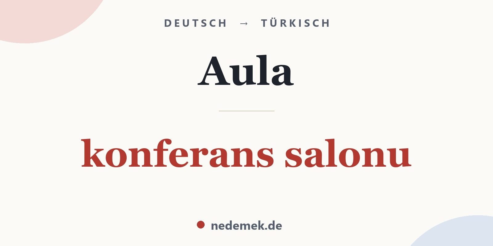 Aula auf Türkisch: konferans salonu