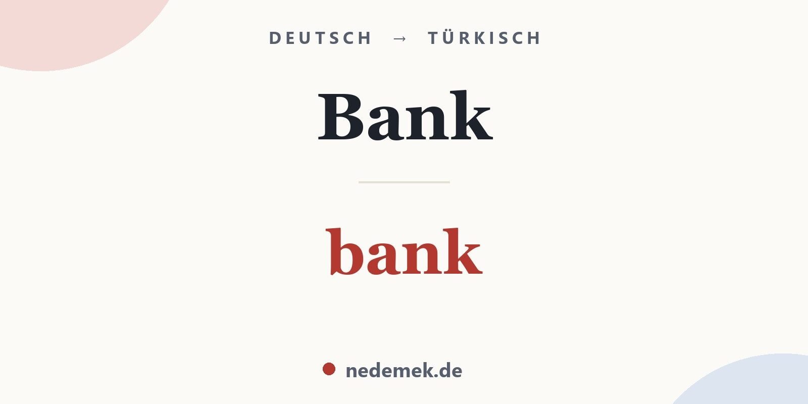 Bank auf Türkisch: bank