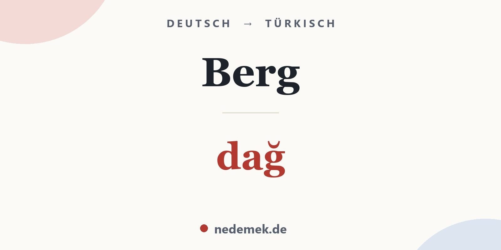 Berg auf Türkisch: dağ