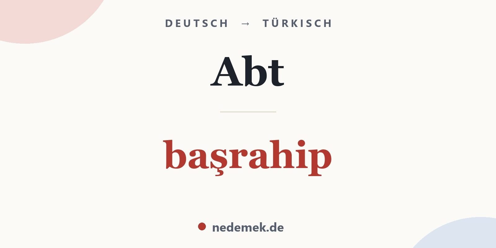 Abt auf Türkisch: başrahip