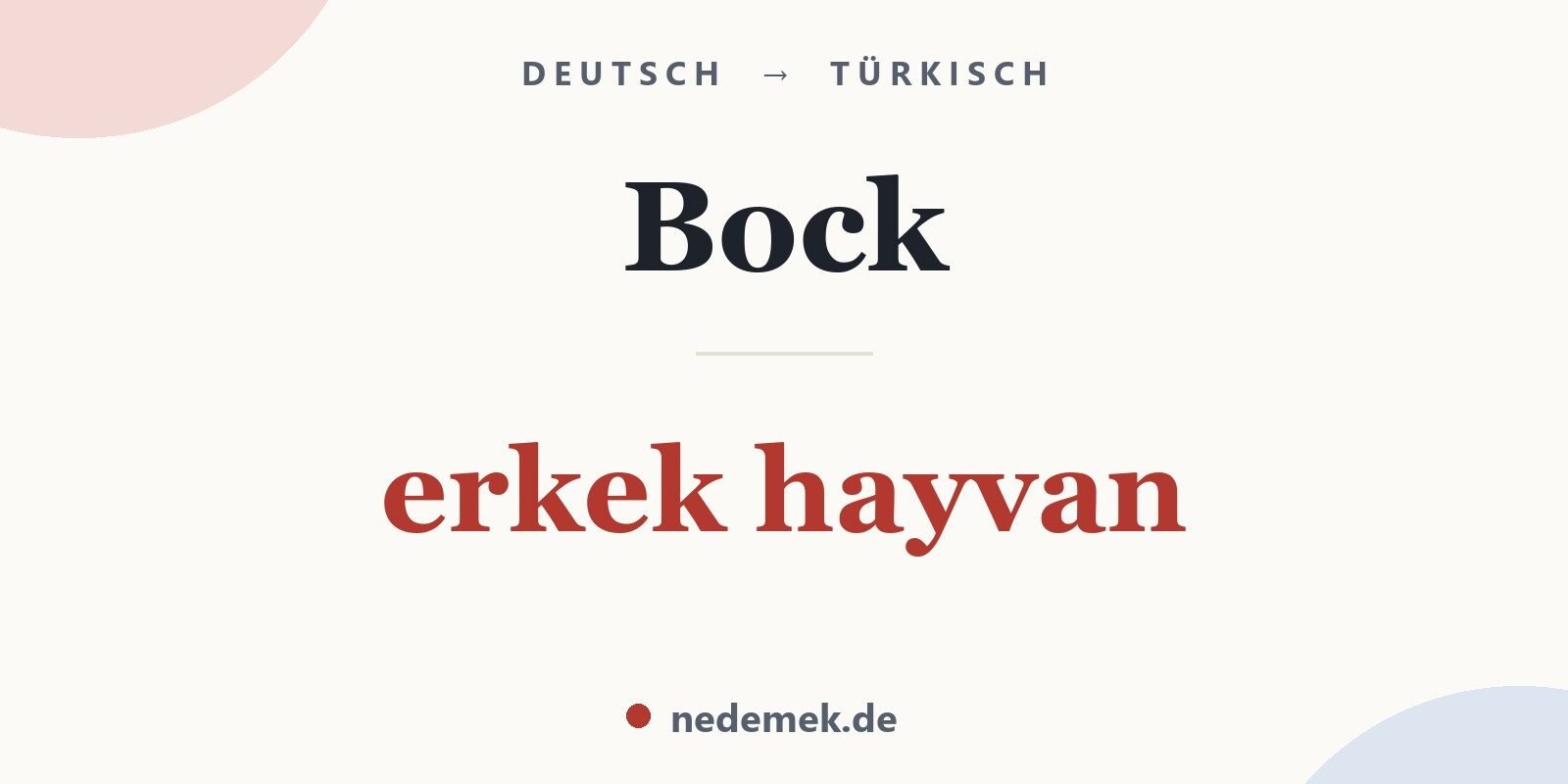 Bock auf Türkisch: erkek hayvan