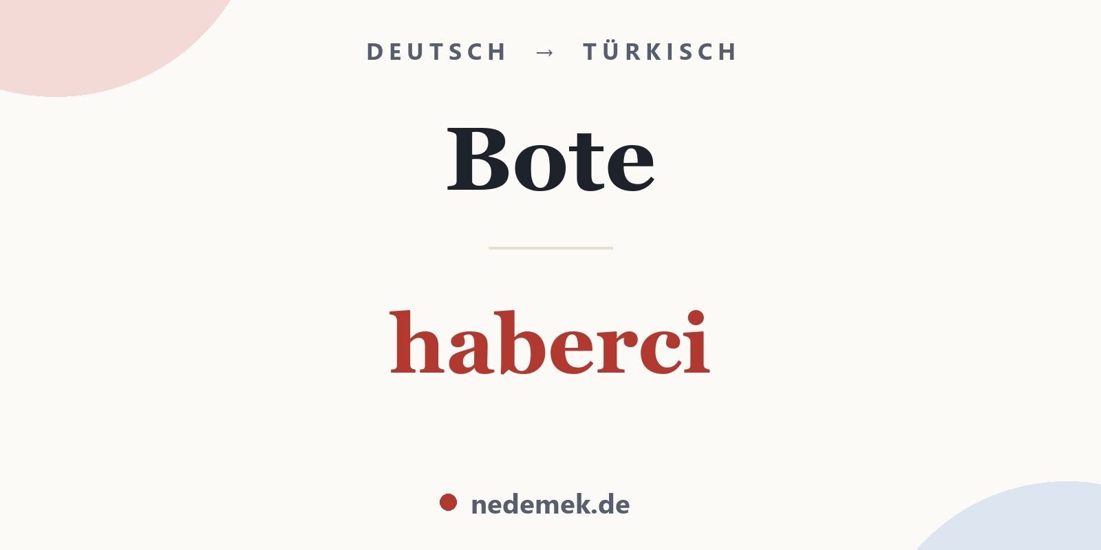 Bote auf Türkisch: haberci
