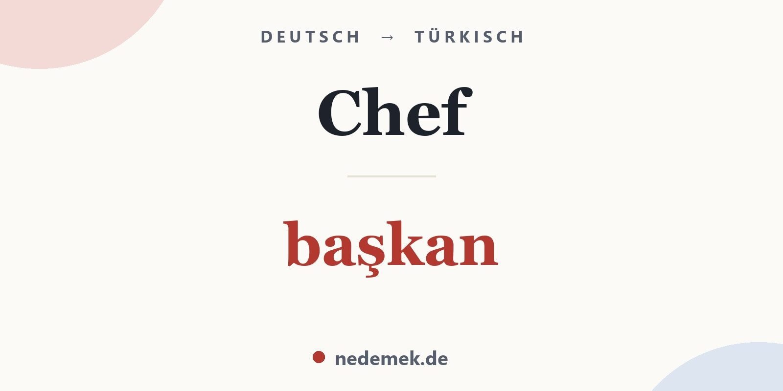 Chef auf Türkisch: başkan