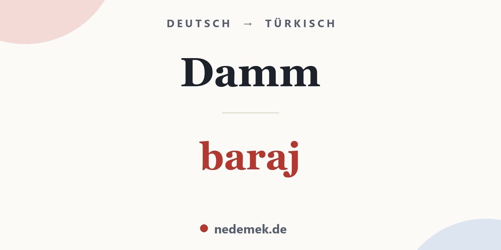 Damm auf Türkisch: baraj