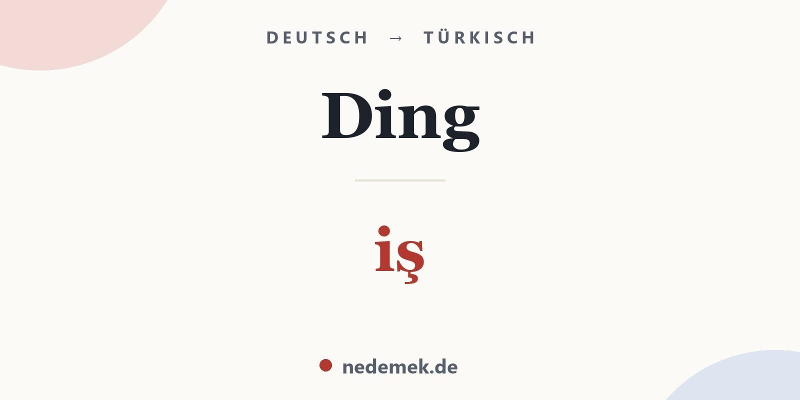 Ding auf Türkisch: iş
