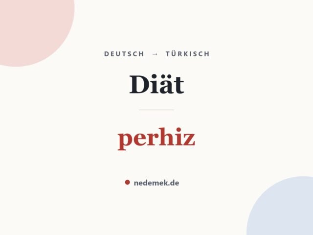 Diät auf Türkisch: perhiz