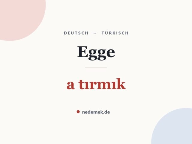 Egge auf Türkisch: a tırmık