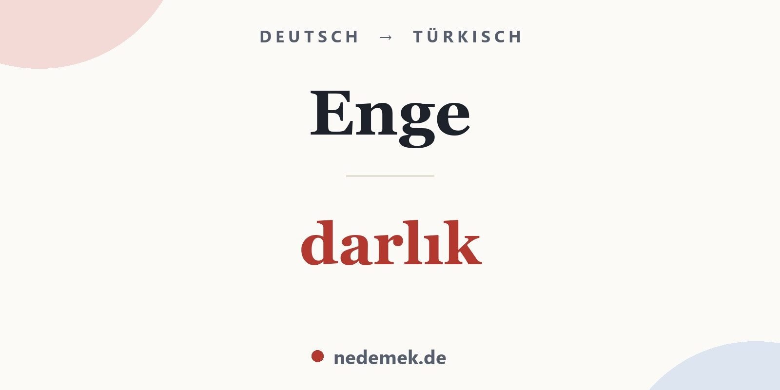 Enge auf Türkisch: darlık