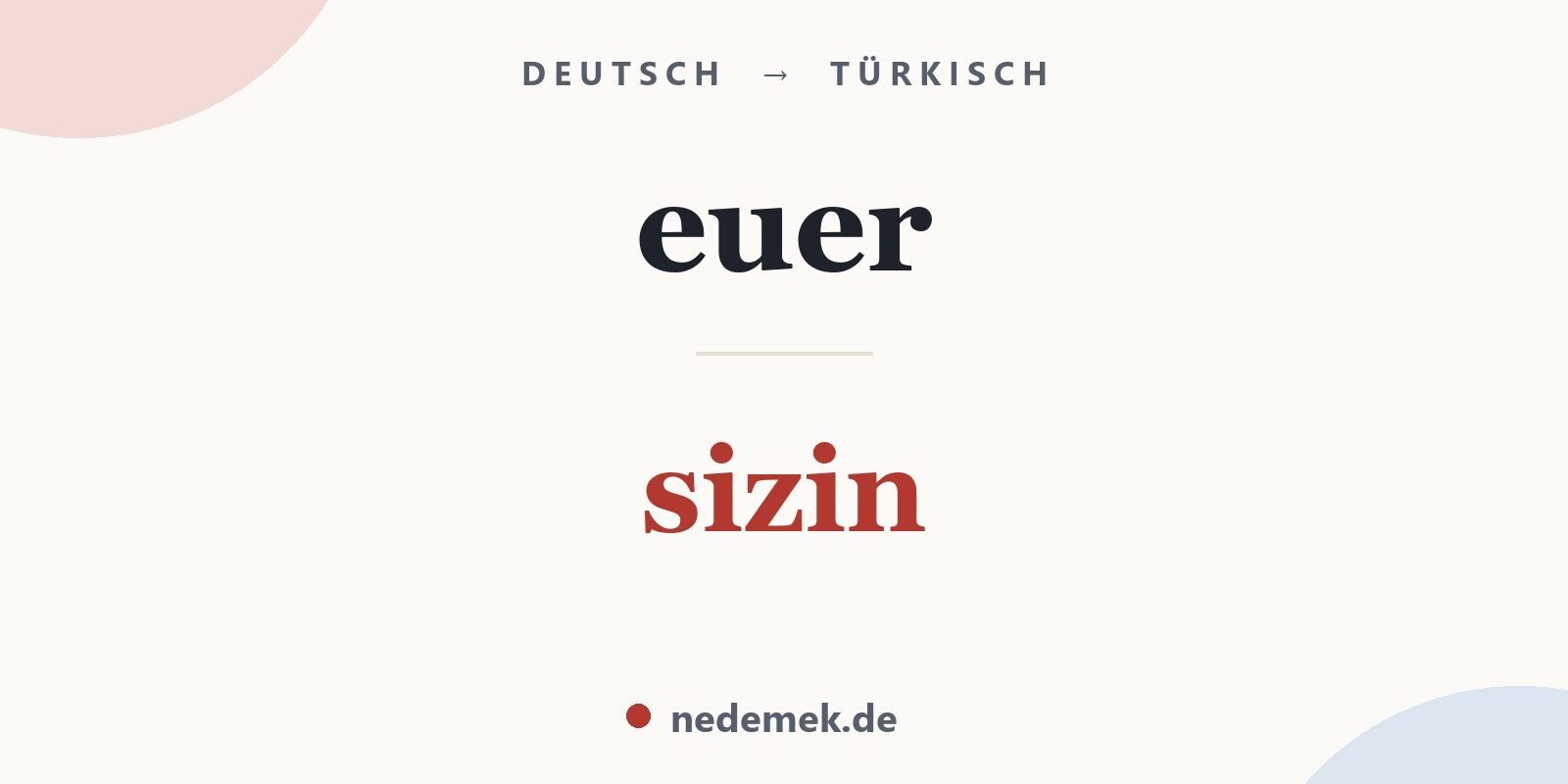 euer auf Türkisch: sizin