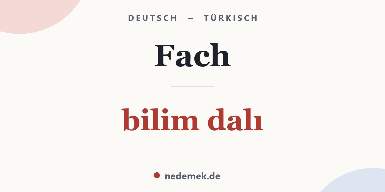 Fach auf Türkisch: bilim dalı