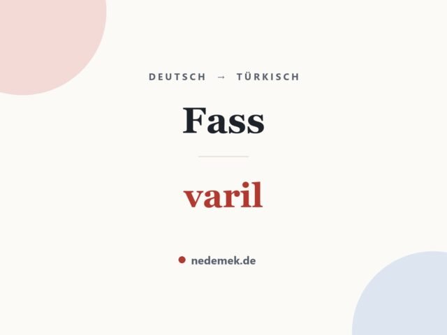 Fass auf Türkisch: varil