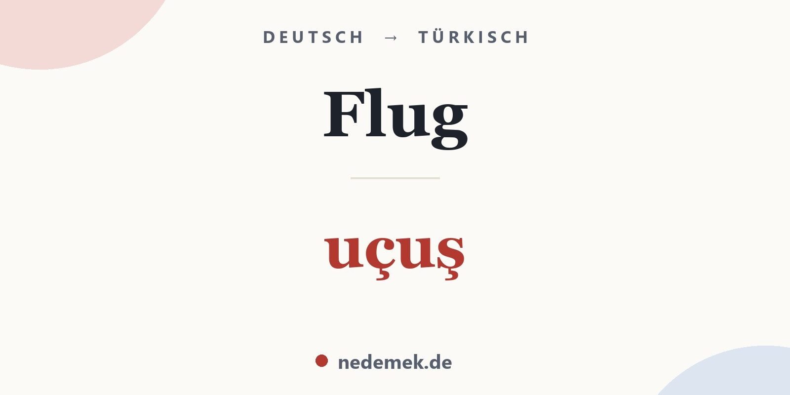 Flug auf Türkisch: uçuş