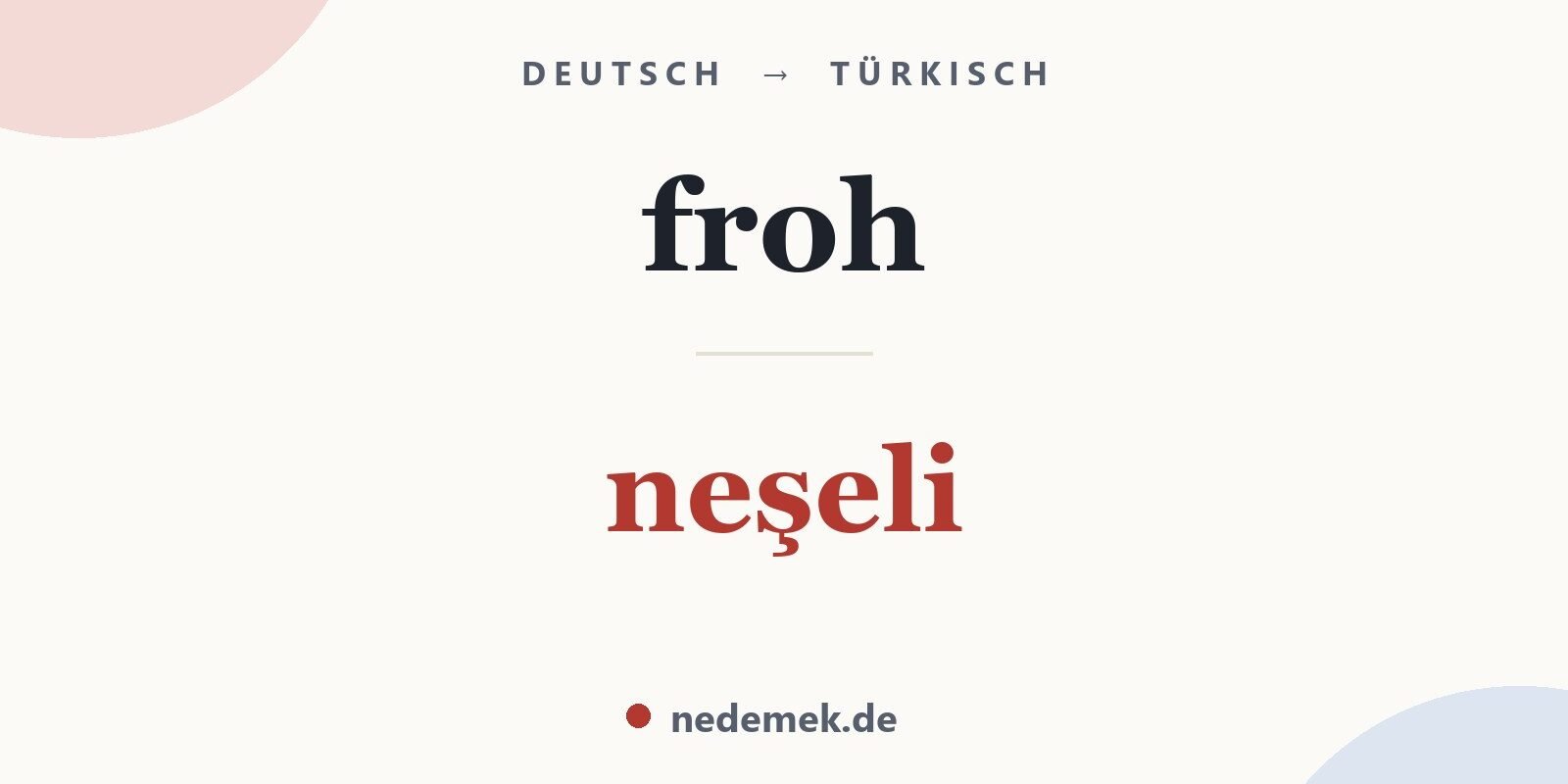 froh auf Türkisch: neşeli
